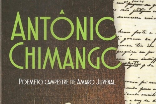 Antônio Chimango - Poemeto Campestre, de Amaro Juvenal 
